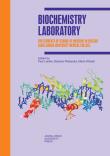 Biochemistry Laboratory. For Students of School.... Autor: Laidler Piotr, Piekarska Barbara, Maria Wróbel. Dadada.pl Okładka książki Biochemistry Laboratory. For Students of School...