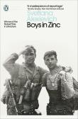 Boys in Zinc. Autor: Alexievich 	Svetlana. Dadada.pl Okładka książki Boys in Zinc
