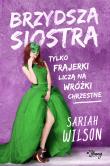 Okładka książki Brzydsza siostra