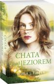 Chata nad jeziorem. Autor: Fiszer Roma J.. Dadada.pl Okładka książki Chata nad jeziorem