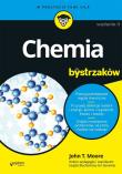 Chemia dla bystrzaków. Autor: John T. Moore. Dadada.pl Okładka książki Chemia dla bystrzaków