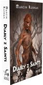 Diabły z Saints. Autor: Rusnak Marcin. Dadada.pl Okładka książki Diabły z Saints