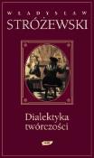 Okładka książki Dialektyka twórczości