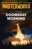 Doomsday Morning. Autor: Moore C.L.. Dadada.pl Okładka książki Doomsday Morning