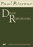Drogi rozpoznania. Autor: Paul Ricoeur. Dadada.pl Okładka książki Drogi rozpoznania