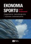 EKONOMIA SPORTU ZAGADNIENIA METODOLOGICZNE I WYBRANE DOŚWIADCZENIA. Autor: Grabowski Artur. Dadada.pl Okładka książki EKONOMIA SPORTU ZAGADNIENIA METODOLOGICZNE I WYBRANE DOŚWIADCZENIA