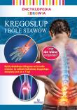Encyklopedia zdrowia. Kręgosłup i bóle stawów. Autor: Lipka Magda. Dadada.pl Okładka książki Encyklopedia zdrowia. Kręgosłup i bóle stawów