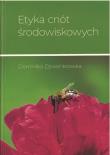 Etyka cnót środowiskowych. Autor: Dzwonkowska Dominika. Dadada.pl Okładka książki Etyka cnót środowiskowych