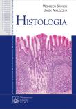 Histologia w.2012 PZWL. Autor: Sawicki Wojciech, Malejczyk Jacek. Dadada.pl Okładka książki Histologia w.2012 PZWL