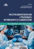 Okładka książki Instrumentarium i przebieg wybranych zabiegów w chirurgii jamy brzusznej