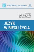 Język w biegu życia tw.. Autor: red. Maria Kielar-Turska, Stanisław Milewski. Dadada.pl Okładka książki Język w biegu życia tw.