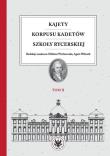 Okładka książki Kajety Korpusu Kadetów Szkoły Rycerskiej Tom 2 Ludzie - wartości - kultura materialna