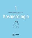 Okładka książki Kosmetologia Tom 1