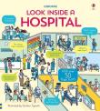 LOOK INSIDE A HOSPITAL. Autor: Katie Daynes, Fritz Zoë. Dadada.pl Okładka książki LOOK INSIDE A HOSPITAL