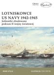 Lotniskowce US Navy 1942-1945. Autor: Mark E. Stille. Dadada.pl Okładka książki Lotniskowce US Navy 1942-1945