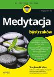 Medytacja dla bystrzaków. Autor: Stephan Bodian. Dadada.pl Okładka książki Medytacja dla bystrzaków