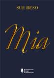 Mia. Autor: Sue Beso. Dadada.pl Okładka książki Mia