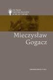 Mieczysław Gogacz ang. Autor: Artur Andrzejuk, Lipski Dawid, Płotka Magdalena, Zembrzuski Michał. Dadada.pl Okładka książki Mieczysław Gogacz ang