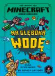 Minecraft Na głęboką wodę. Autor: Nick Elioplaos. Dadada.pl Okładka książki Minecraft Na głęboką wodę