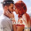 Nauczyciel tańca. Rewolta audiobook. Autor: Beata Anna Dąbrowska. Dadada.pl Okładka książki Nauczyciel tańca. Rewolta audiobook
