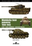 Niemiecka broń pancerna 1939-1945 Czołgi, działa samobieżne, samochody pancerne. Autor: Porter David. Dadada.pl Okładka książki Niemiecka broń pancerna 1939-1945 Czołgi, działa samobieżne, samochody pancerne