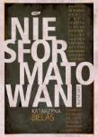 Niesformatowani. Autor: Bielas Katarzyna. Dadada.pl Okładka książki Niesformatowani
