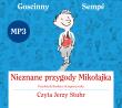 Nieznane przygody Mikołajka CD MP3 - Audiobook. Autor: René Goscinny, Jean Jacques Sempe. Dadada.pl Okładka książki Nieznane przygody Mikołajka CD MP3 - Audiobook