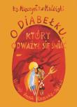 O diabełku, który odważył się śmiać. Autor: Mieczysław Maliński. Dadada.pl Okładka książki O diabełku, który odważył się śmiać