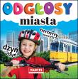 Okładka książki ODGŁOSY MIASTA