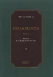 Opera Selecta Tom 5 Polska w Europie nowożytnej. Studia i szkice. Autor: Małłek Janusz. Dadada.pl Okładka książki Opera Selecta Tom 5 Polska w Europie nowożytnej. Studia i szkice