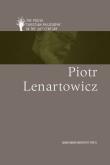 Piotr Lenartowicza ang. Autor: Józef Bremer SJ, Damian Leszczyński (red.), Stanisław Łucarz SJ, Koszteyn Jolanta. Dadada.pl Okładka książki Piotr Lenartowicza ang