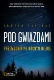Pod gwiazdami.. Autor: Fazekas Andrew. Dadada.pl Okładka książki Pod gwiazdami.