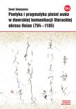 Okładka książki Poetyka i pragmatyka pieśni waka w dworskiej komunikacji literackiej okresu Heian (794-1185)