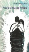 Okładka książki Poezja się nie sprzedaje