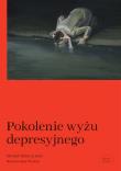 Pokolenie wyżu depresyjnego. Biografia. Autor: Tabaczyński Michał. Dadada.pl Okładka książki Pokolenie wyżu depresyjnego. Biografia