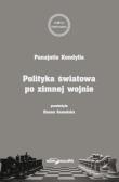 Polityka światowa po zimnej wojnie. Autor: Panajotis Kondylia. Dadada.pl Okładka książki Polityka światowa po zimnej wojnie