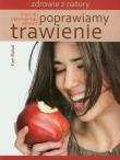 Poprawiamy trawienie. Klucz do optymalnego zdrowia. Autor: Babal Ken. Dadada.pl Okładka książki Poprawiamy trawienie. Klucz do optymalnego zdrowia