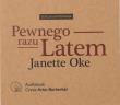 Pragnienia serc T.1 Pewnego razu latem audiobook. Autor: Oke Janette. Dadada.pl Okładka książki Pragnienia serc T.1 Pewnego razu latem audiobook
