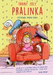 Pralinka. Autor: Fanny Joly. Dadada.pl Okładka książki Pralinka
