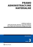Prawo administracyjne materialne. Autor: Duniewska Zofia, Barbara Jaworska-Dębska, Olejniczak-Szałowska Ewa, Kasiński Michał Stahl Małgorzata Wlaźlak Katarzyna. Dadada.pl Okładka książki Prawo administracyjne materialne