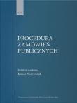 Procedura zamówień publicznych T.1. Autor: red. nauk. Janusz Niczyporuk. Dadada.pl Okładka książki Procedura zamówień publicznych T.1