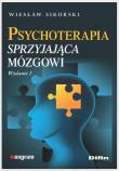 Okładka książki Psychoterapia sprzyjająca mózgowi