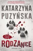 Rodzanice DL. Autor: Katarzyna Puzyńska. Dadada.pl Okładka książki Rodzanice DL