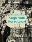 Saga rodu Forsyte'ów T.1 Posiadacz DL. Autor: Galsworthy John. Dadada.pl Okładka książki Saga rodu Forsyte'ów T.1 Posiadacz DL
