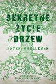 Sekretne życie drzew (autograf). Autor: Wohlleben Peter. Dadada.pl Okładka książki Sekretne życie drzew (autograf)