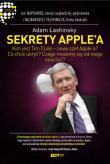Sekrety Apple'a. Autor: Lashinsky Adam. Dadada.pl Okładka książki Sekrety Apple'a