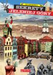 Okładka książki Sekrety Jeleniej Góry