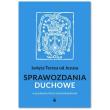 Sprawozdania duchowe. Autor: św. Teresa od Jezusa doktor Kościoła. Dadada.pl Okładka książki Sprawozdania duchowe