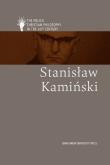 Stanisław Kamiński. Autor: Edited by Kazimierz M. Wolsza. Dadada.pl Okładka książki Stanisław Kamiński