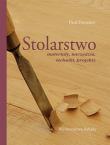 Stolarstwo. Autor: Forrester Paul. Dadada.pl Okładka książki Stolarstwo